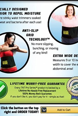 TNT-Waist-Trimmer-Ab-Belt-Stomach-Fat-Burner-Toner--Extra-Wide-to-Cover-Entire-Midsection--Uniquely-Designed-to-Repel-Sweat-Moisture-w-Anti-Slip-Grid-Technology--No-Slipping-or-Movement-of-Fabric-Prem-0-5